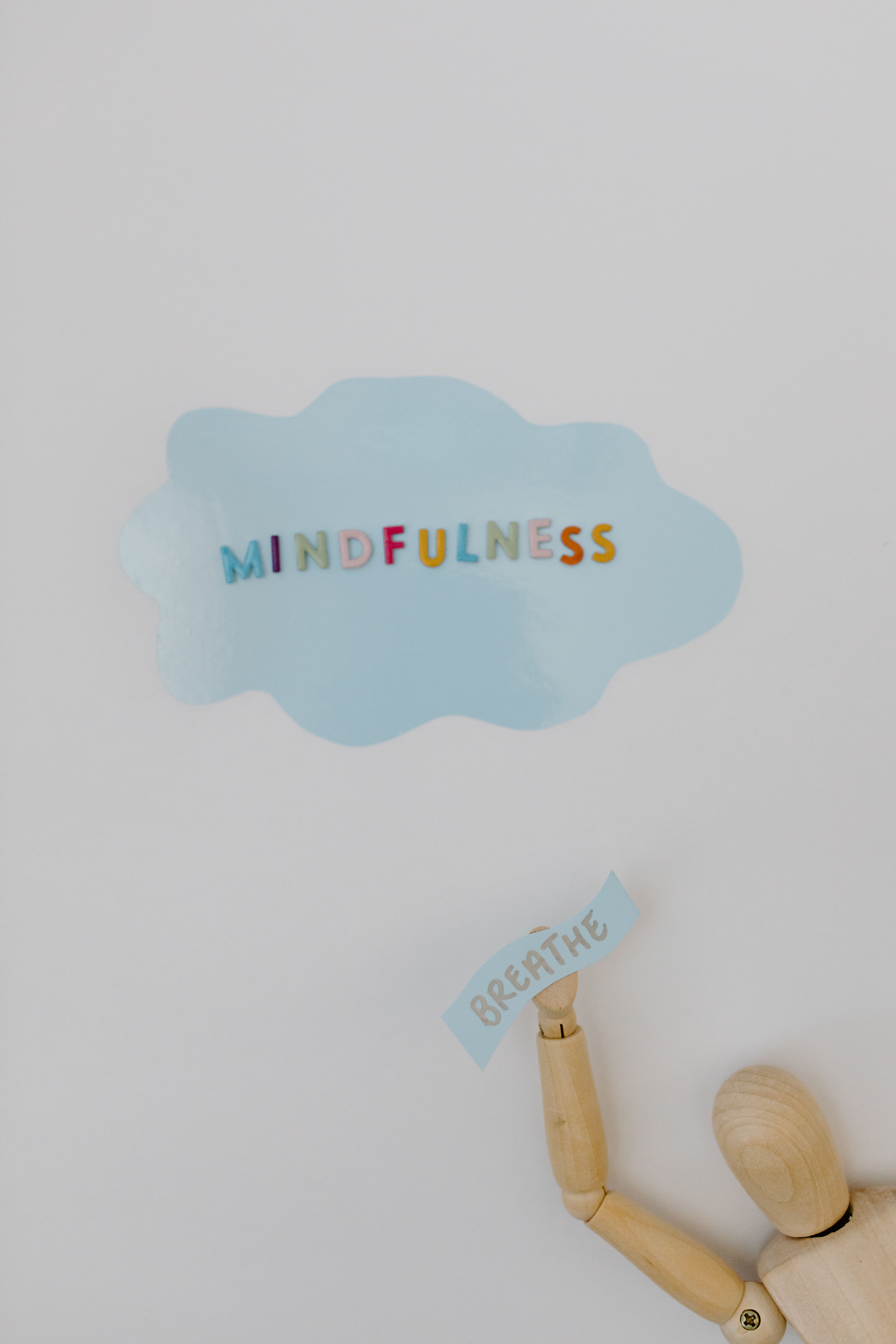 A handmade mindfulness sign